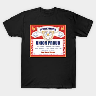 Union Proud Genuine Bud T-Shirt